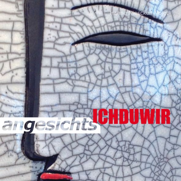 Ausstellung angesichts ICHDUWIR
