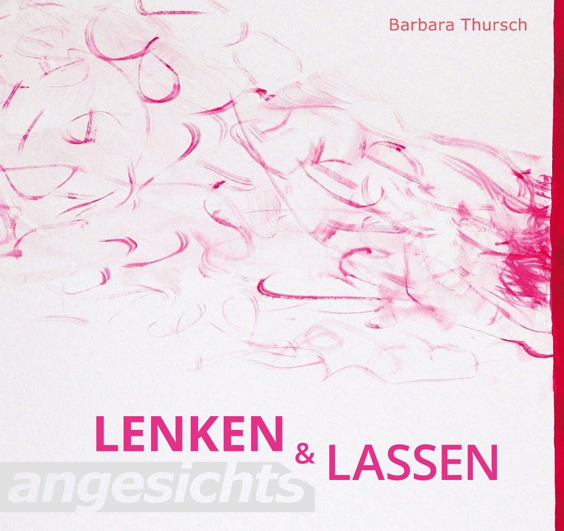 Lenken und Lassen